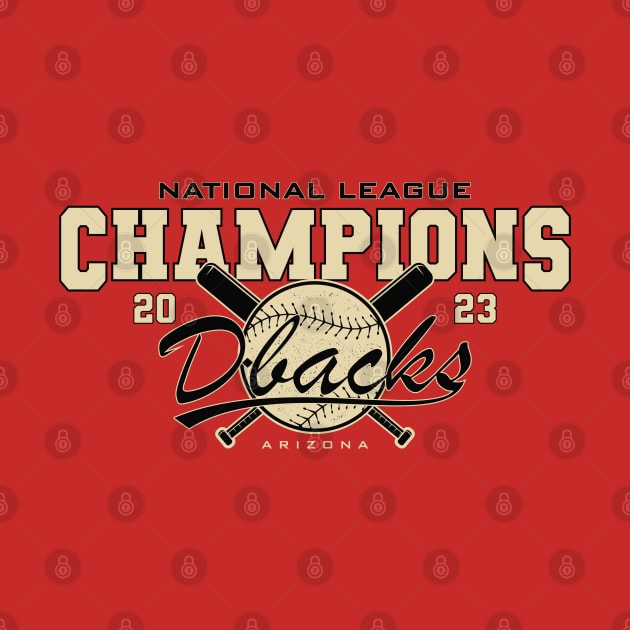 Dbacks - National League Champions 2023 by Nagorniak