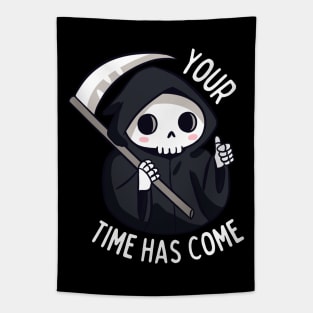 A funny cute grim reaper - Your time has come Tapestry