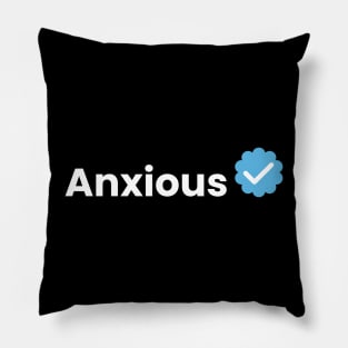 Anxious Verification Pillow