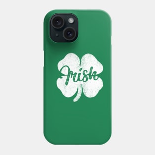 st patricks day irish Phone Case