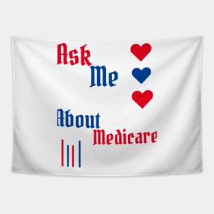 Ask Me About Medicare Tapestry