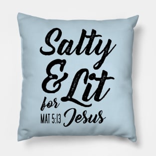 Salty and Lit for Jesus - Black Distress Pillow