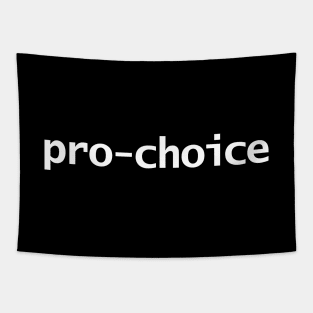 Pro Choice Minimal Typography White Text Tapestry