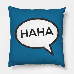 HAHA Laughing Speech Bubble Pillow