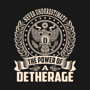 DETHERAGE T-Shirt