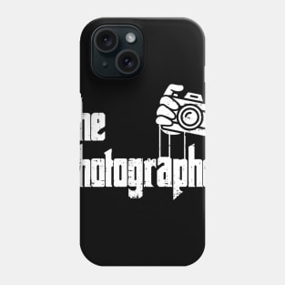 PHOTOGRAPHY The Photographer Phone Case