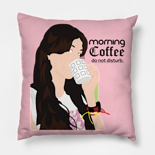 Morning Coffee Do Not Disturb Pillow