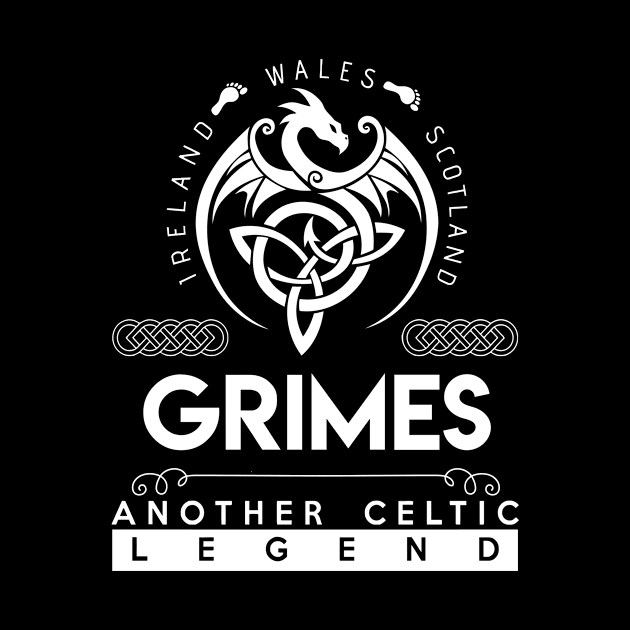 Grimes Name T Shirt - Another Celtic Legend Grimes Dragon Gift Item by harpermargy8920