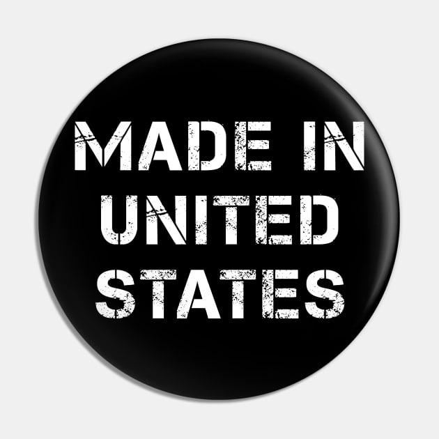 Vintage Text Made in United States of America Pin by PallKris