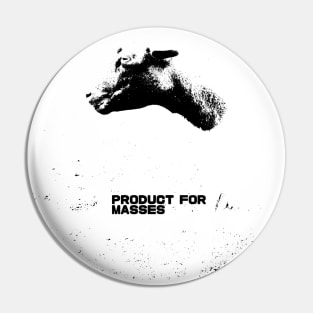 PRODUCT FOR MASSES Pin