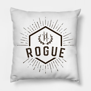 Rogue Player Class - Rogues Dungeons Crawler and Dragons Slayer Tabletop RPG Addict Pillow