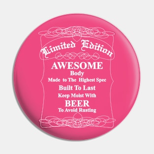 Funny Novelty Limited Edition Typography Slogan Gift Pin