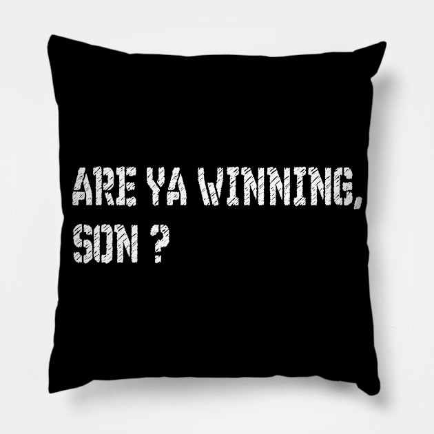 Are ya winning son meme Pillow by Context