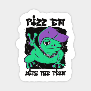 Rizz Em With The Tism Frog Magnet