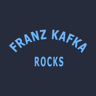 Franz Kafka Rocks T-Shirt