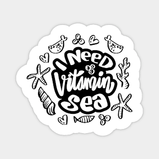 I need vitamin sea Magnet