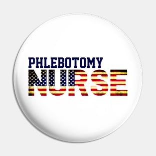 American Phlebotomy Nurse USA Flag, Medical laboratory Department, Nursing Student Pin