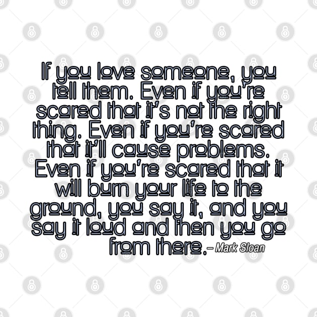 Mark Sloan - If you love someone by cristinaandmer