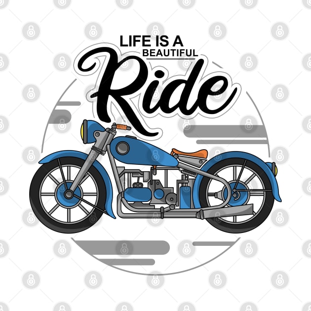 Life is a beautiful ride by Markus Schnabel