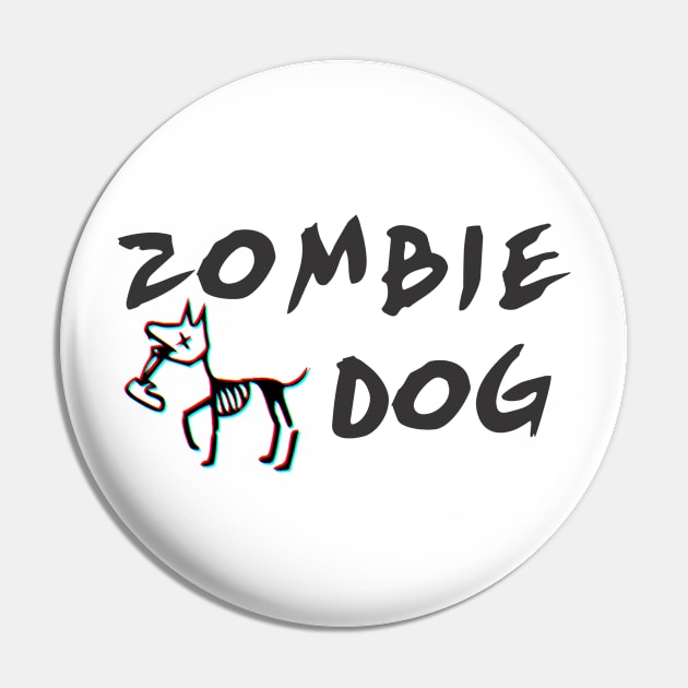 Zombie Dog Pin by culturageek
