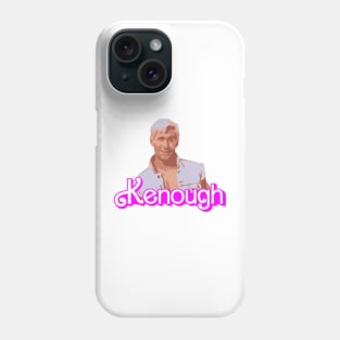 Kenough - Barbie Phone Case