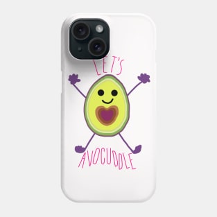 Let's Avocuddle AVOCADO Phone Case