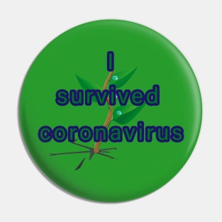 i survived coronavirus Pin