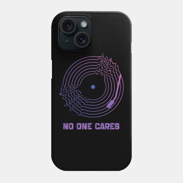 No One Cares Phone Case by BY TRENDING SYAIF