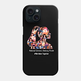 National Women's History Month Womens History Month 2024 Phone Case