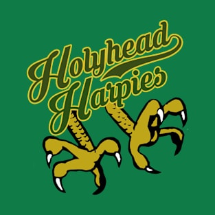 Holyhead Harpies T-Shirt