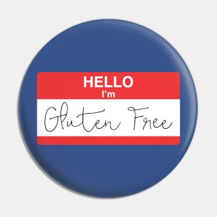 Hello I'm Gluten Free Pin