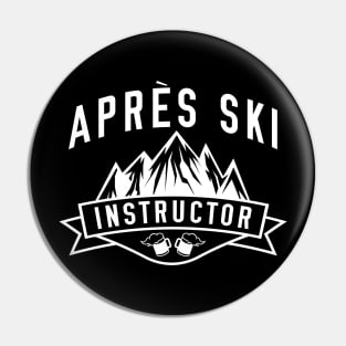 Après Ski Instructor Pin