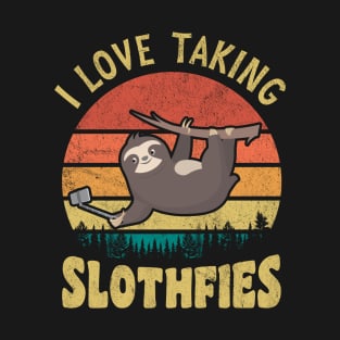 I love Taking Slothfies Funny Sloth T-Shirt