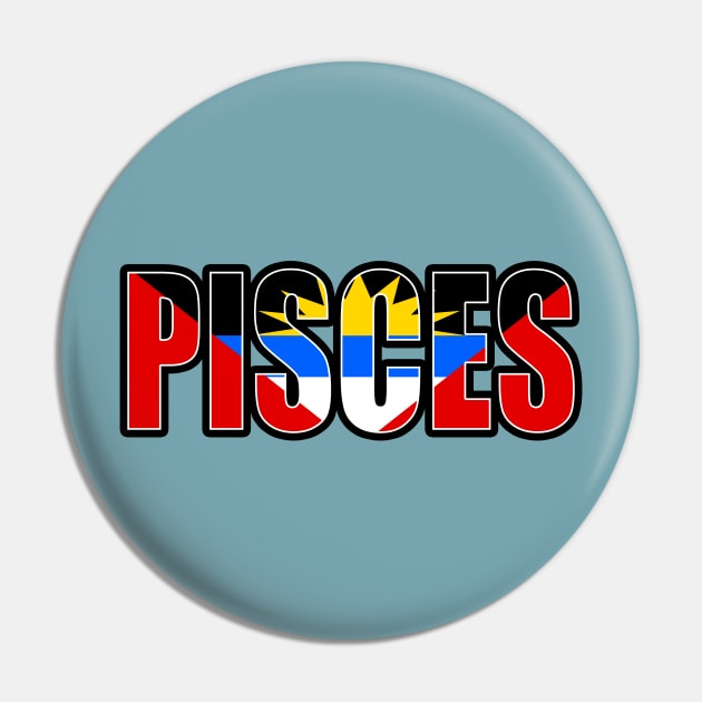 Pisces Antiguan Horoscope Heritage DNA Flag Pin by Just Rep It!!