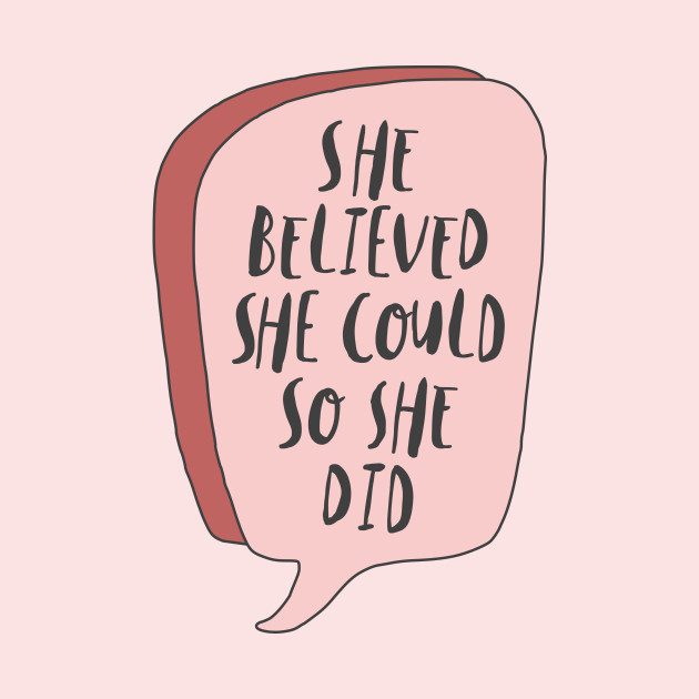 She Believed She Could So She Did Quotes For Women Phone Case