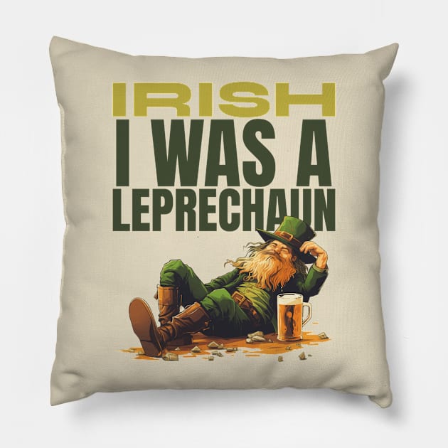 Drunk Leprechaun St Paddys Day Pillow by Tip Top Tee's