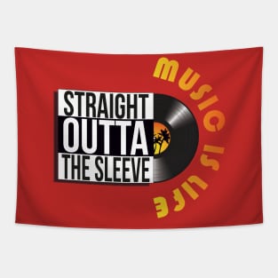 Straight Outta The Sleeve vinyl design Tapestry