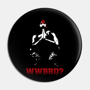 WWBBD? Pin