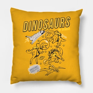 Dangerous Into Space Pillow