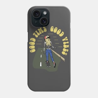 Good Time Good Vibes Phone Case