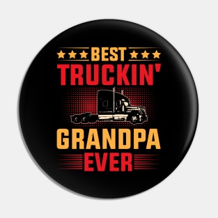 Best Truckin' Grandpa Ever Pin