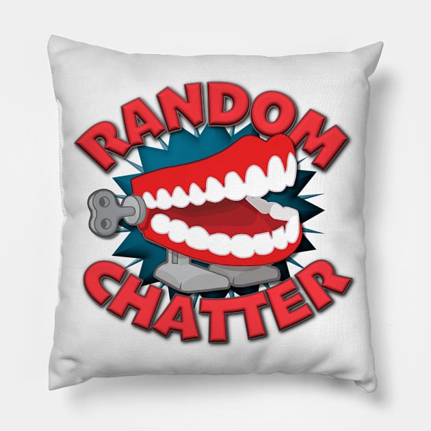 RandomChatter Pillow by RandomChatterQGT