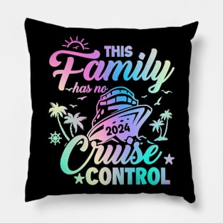 This Family Has No Cruise Control Gift For Men Women Pillow