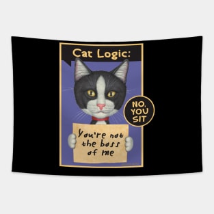 Kitty cat boss black and white Tuxedo Cat Holding Sign Tapestry