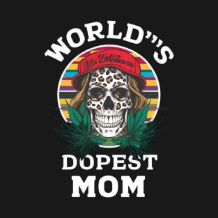 Leopard Skull Lady World's Dopest Mom Marijuana Weed T-Shirt