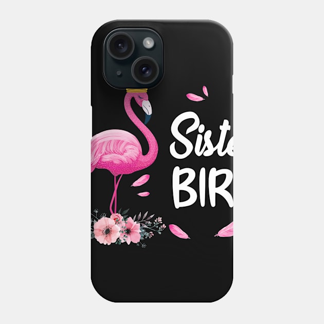 Sister Bird Flamingo Family Matching Gifts Phone Case by Chapmanx