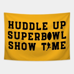 Huddle up Superbowl Showtime Tapestry