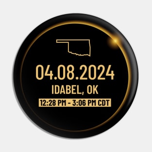 Oklahoma State Idabel OK USA Totality April 8, 2024 Total Solar Eclipse Pin