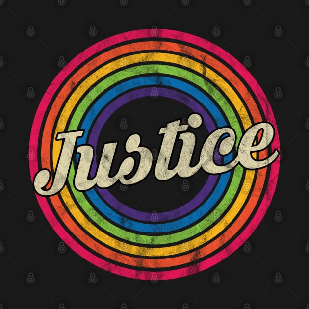 Justice - Retro Rainbow Faded-Style by MaydenArt