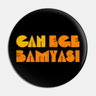 CAN Ege Bamyasi Pin